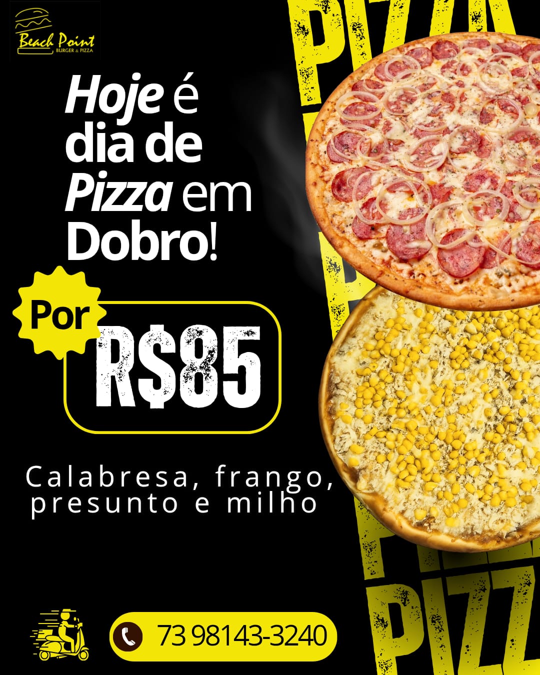 PIZZA EM DOBRO